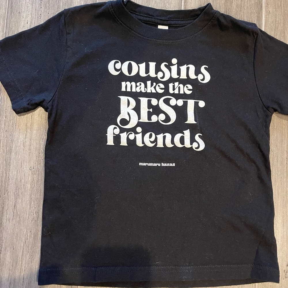 Cousins make the BEST friends Tee shirt by Marumaru Hawaii